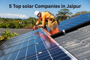 5 Top solar companies in Jaipur