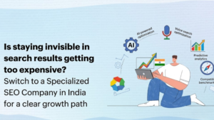 Top SEO Trends in 2026: Why Your Business Needs a Specialized SEO Company in India