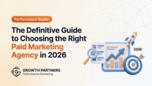 The Definitive Guide to Choosing the Right Paid Marketing Agency in 2026